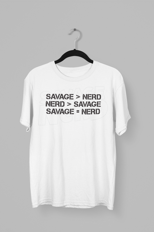 Savage=Nerd